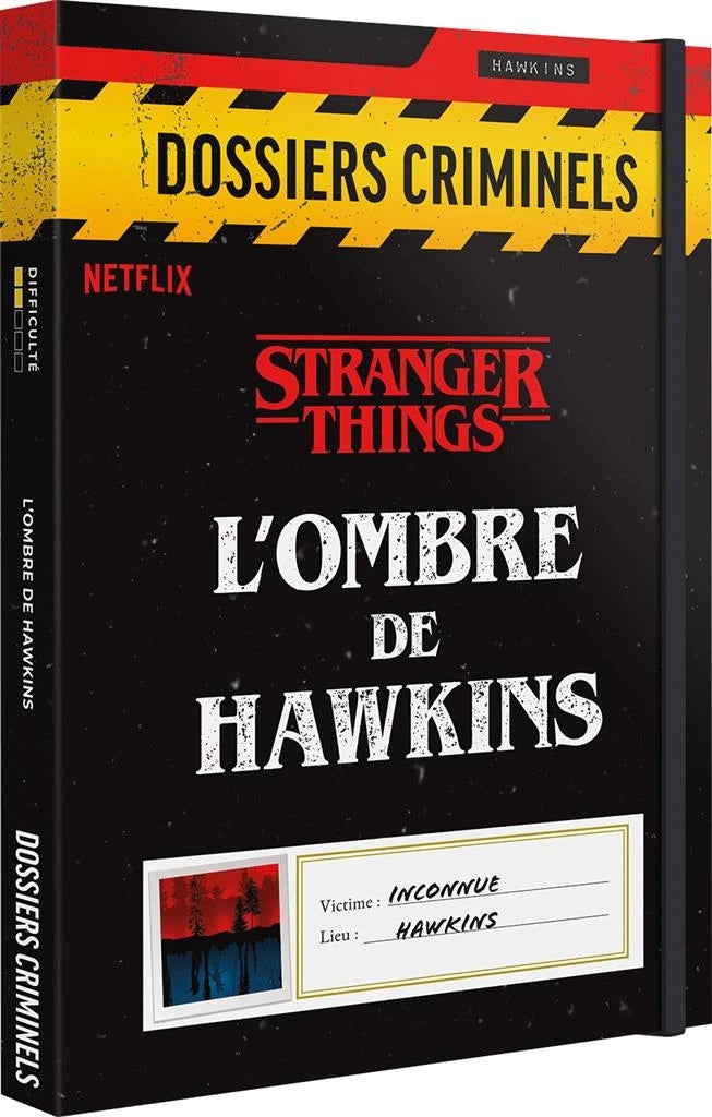 Dossiers Criminels – L’Ombre de Hawkins Stranger Things