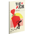 The Job: The Epic Heist and Robbery Role-Playing Game